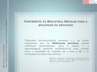 BE, leitura e literacias
nos Programas de Português do Ensino Básico
 