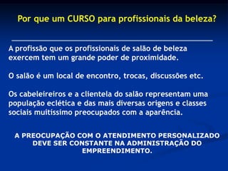 Vaidade Masculina em crescimento;