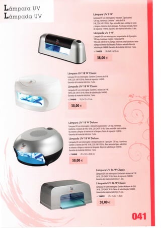 Lámpara UV
Lâmpada UV                                        Lámpara UV 9 W
                                                  Lámpara UV con interruptor y minutero 2 posiciones
                                                  120 seg./continuo. Contiene 1 néon de 9 W.
                                                  9 W, 220-240 V 50 Hz. Tapa amovible para cambiar el néon
                                                  y limpiar ai interior de Ia lámpara. Práctica y nómada. Néon
                                                  de repuesto 144040. Garantia dei material eléctrico: 1 ano.
                                                  Lâmpada UV 9 W
                                                  Lâmpada UV com interruptor e temporizador de 2 posições
                                                  120 seg./contínuo. Contém 1 néon de 9W.
                                                  9 W, 220-240 V 50 Hz. Tampa amovível para substituir o néon
                                                  e limpar o interior da lâmpada. Prática e nómada.Néon de
                                                  substituição 144040. Garantia do material eléctrico: 1 ano.
                                                  ref. 144050    26,8 x 8,5 x 10 cm


                                                      38,00 €



             Lámpara U V 18 W Classic
             Lámpara UV con interruptor. Contiene 2 néones de 9 W.
             18 W, 220-240 V 50 Hz. Néon de repuesto 144040.
             Garantia dei material eléctrico: 1 ano.
             Lâmpada UV 18 W Classic
             Lâmpada UV com interruptor. Contém 2 néones de 9 W.
             18 W, 220-240 V 50 Hz. Néon de substituição 144040.
             Garantia do material eléctrico: 1 ano.
             ref. 144049    19,5 x 22 x 11 cm


                 38,00 €




             Lámpara UV 18 W Deluxe
             Lámpara UV con interruptor y minutero 2 posiciones 120 seg./continuo.
             Contiene 2 néones de 9 W. 18 W, 220-240 V 50 Hz. Base amovible para cambiar
             los néones y limpiar ai interior de Ia lámpara. Néon de repuesto 144040.
             Garantia dei material eléctrico: 1 ano.
             Lâmpada UV 18 W Deluxe
             Lâmpada UV com interruptor e temporizador de 2 posições 120 seg. / contínuo.
             Contém 2 néones de 9W. 18 W, 220-240V 50 Hz. Base amovível para substituir
             os néones e limpar o interior da lâmpada. Néon de substituição 144040.
             Garantia do material eléctrico: 1 ano.
             ref 144048     29 x 14,5 x 20,8 cm


                 58,00 €

                                                   Lámpara UV 36 W Classic
                                                   Lámpara UV con interruptor. Contiene 4 néones de 9 W.
                                                   36 W, 220-240 V 50 Hz. Néon de repuesto 144040.
                                                   Garantia dei material eléctrico: 1 ano.
                                                   Lâmpada UV 36 W Classic
                                                   Lâmpada UV com interruptor. Contém 4 néones de 9 W.
                                                   36 W, 220-240V 50 Hz. Néon de substituição 144040.
                                                   Garantia do material eléctrico: 1 ano.
                                                   ref 144052      25 x 15,2 x 11,3 cm


                                                       58,00 €




                                                                                                   041
 