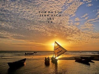 POR DO SOL JERICOACOARA CE 