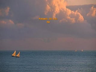 PIRANGI DO SULPIRANGI DO SUL
RNRN
 