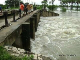 LAGOA DO APODI
 