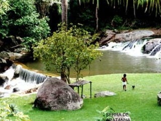 SERRA DE ARATANHA 