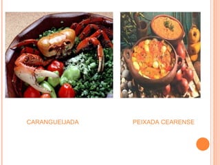 CARANGUEIJADA  PEIXADA CEARENSE 