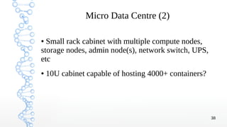 Microcontainers, Microservices, Microservers? Less [Linux] is more! | PDF
