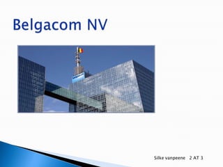 Belgacom NV Silkevanpeene   2 AT 3 