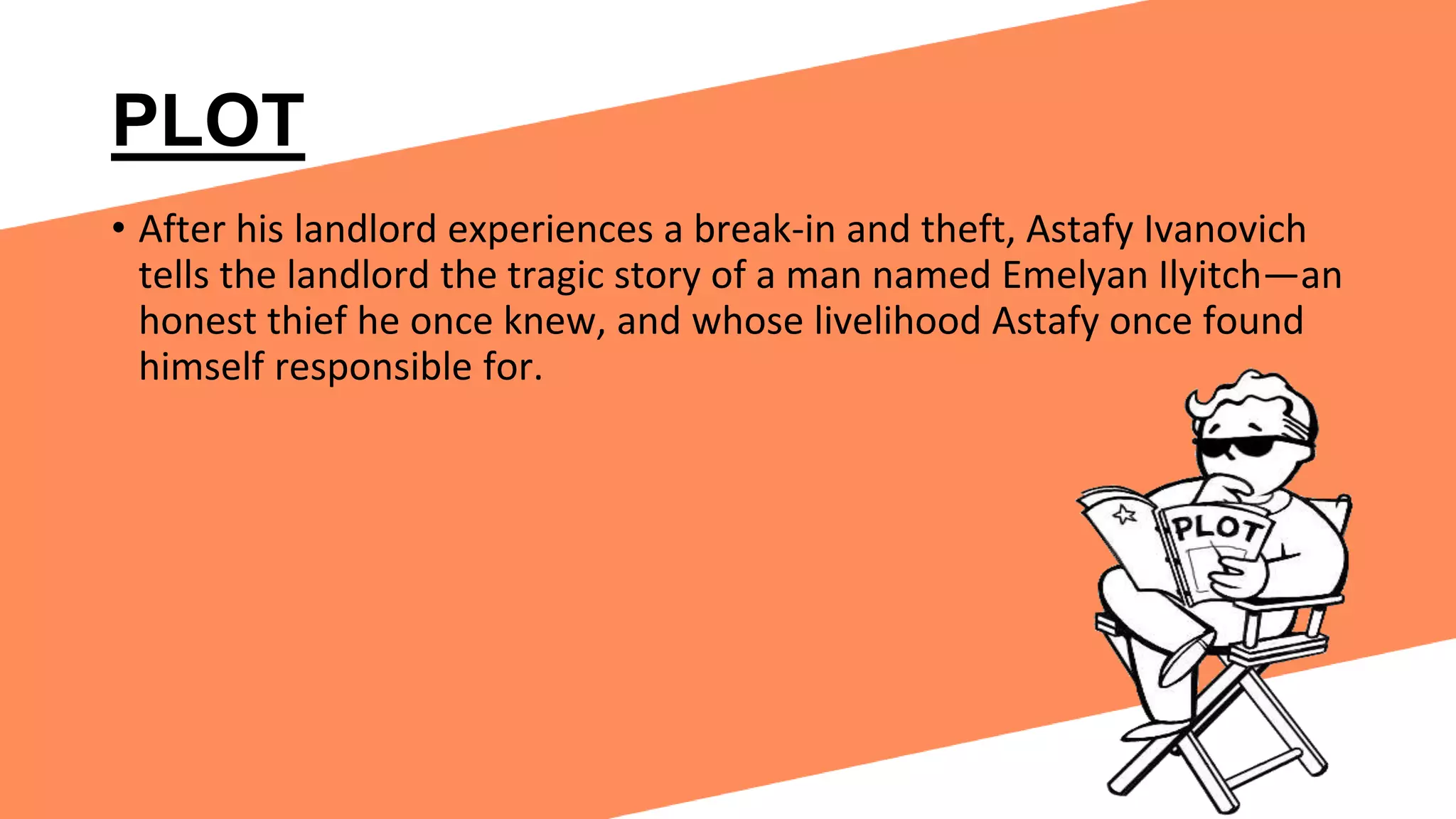 An Honest Thief Dostoevsky AN HONEST THIEF ANALYSIS BY DOSTOYEVSKY | PPTX