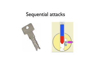 Sequential attacks
 