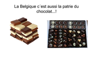 On mange bien en Belgique ! 