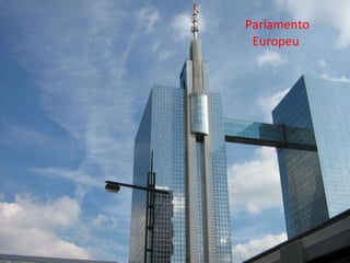 Parlamento Europeu 