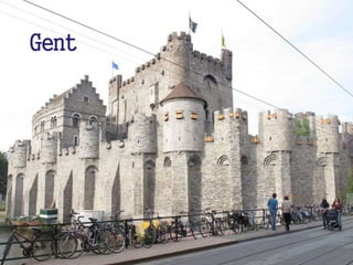 Gent 
 