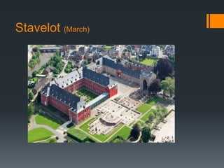 Stavelot (March) 
 