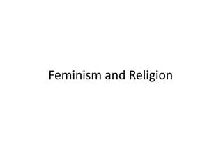 Feminism and Religion
 