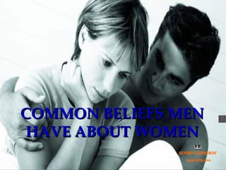 COMMON BELIEFS MEN HAVE ABOUT WOMEN RICHARD CLAYDERMAN Speak Softly Love 