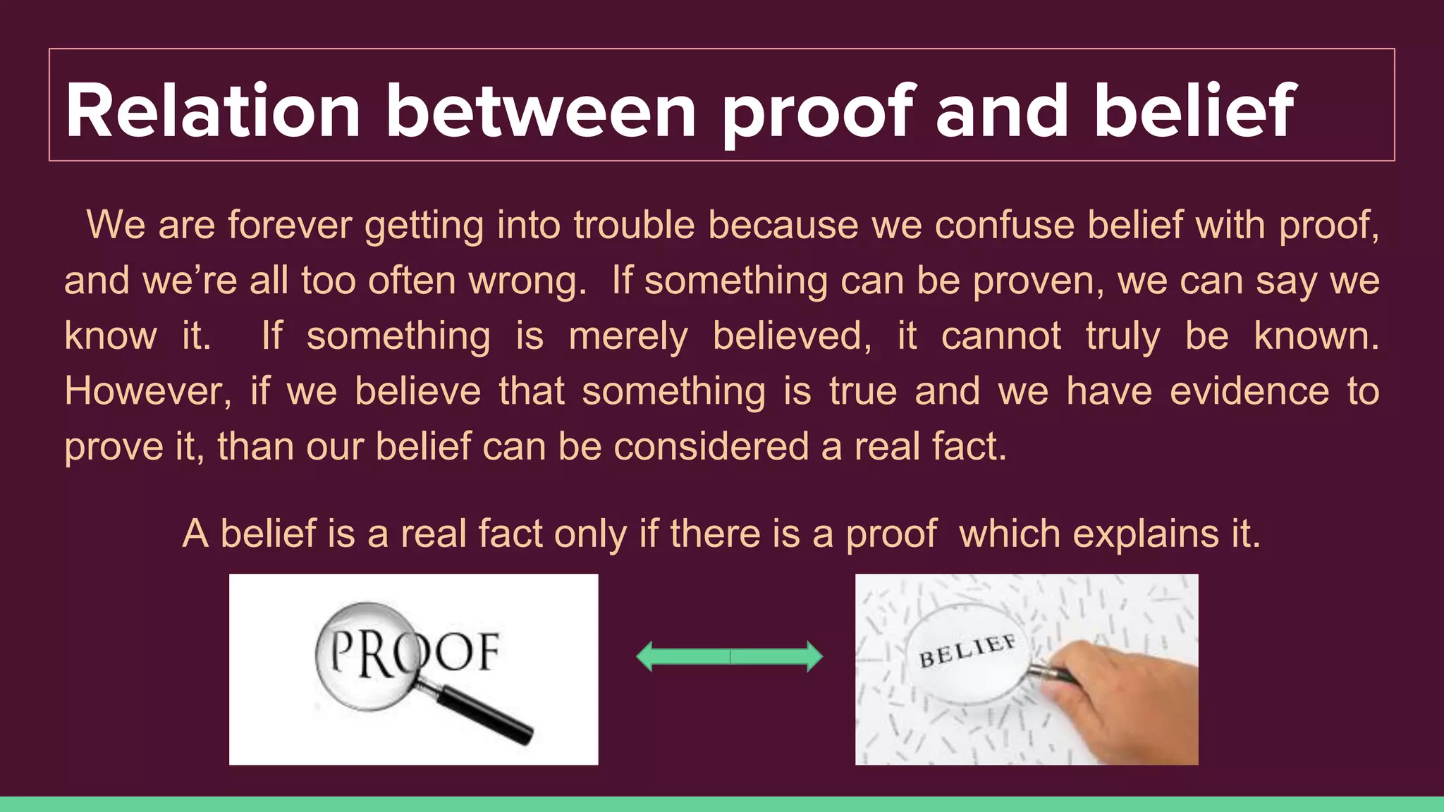 Belief vs proof Evi PPTX