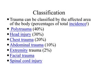 Trauma,types of trauma ,and the complications | PDF