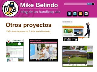 Otros proyectos
FNG, Jesús Legarrea, Ion G. Avis, María Hernández
 