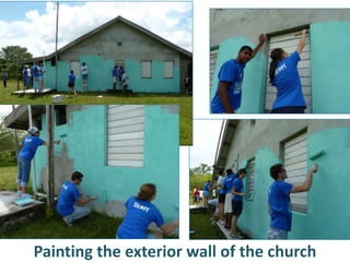 Painting the exterior wall of the church<br />