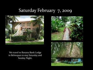 Belize 2009