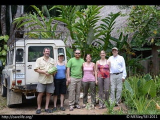 © MESlay/SEI 2011http://cavelife.org/