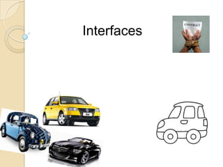 Interfaces?