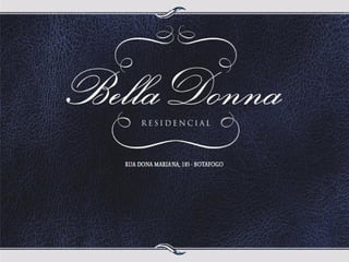 Bella Donna Residencial | Apartamentos em Botafogo