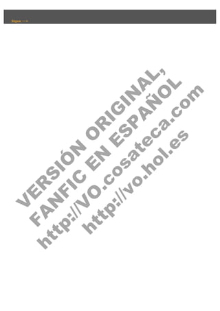 V
FA ER
ht
N SI
tp F Ó
:// IC N
V
ht O E O
tp .c N RI
:// os ES G
vo a P IN
.h te AÑ AL
ol ca O ,
.e .c L
s o
m
 

 

Sigue -->

 