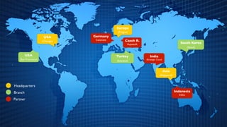 Europe	

(Prague) 	

USA	

(Chicago) 	

Asia	

(Singapore) 	

South Korea	

(Seoul) 	

Turkey	

(Istanbul) 	

Indonesia	

Inlite	

India	

iStrategic Cloud	

Germany	

Catenate	

 Czech R.	

Aquasoft	

Headquarters	

Branch	

Partner	

USA	

(San Francisco) 	

 
