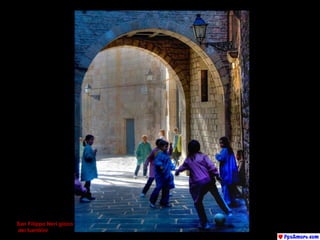 San Filippo Neri gioco dei bambini 