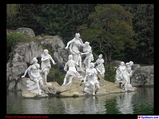 Parco di Caserta del palazzo reale 