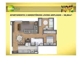 APARTAMENTO 3 DORMITÓRIOS LIVING AMPLIADO – 58,86m²
 