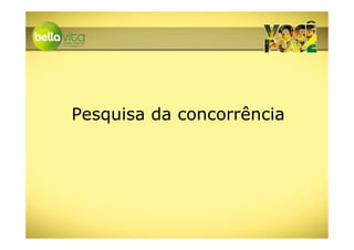 Pesquisa da concorrência
 