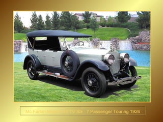 Mc Farlan Model 145 TV Six  7 Passenger Touring 1926 