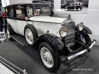 Citroën C6F de 1931.
 