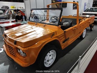 Citroën Méhari de 1974.
 