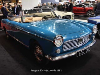Peugeot 404 Injection de 1962.
 