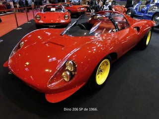 Dino 206 SP de 1966.
 