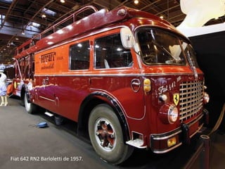 Fiat 642 RN2 Barloletti de 1957.
 