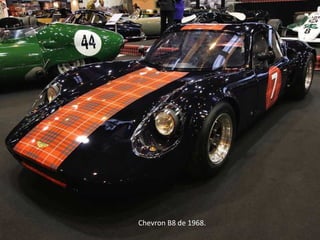 Chevron B8 de 1968.
 