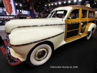 Oldsmobile Woody de 1948.
 
