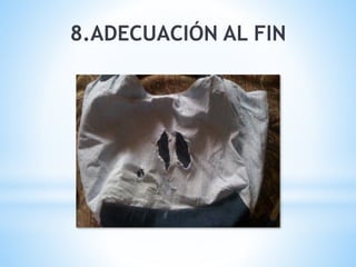 8.ADECUACIÓN AL FIN
 