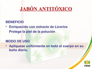 JABÓN ANTITÓXICO BENEFICIO Enriquecido con extracto de Licorice Protege la piel de la polución MODO DE USO Aplíquese uniformente en todo el cuerpo en su baño diario. 