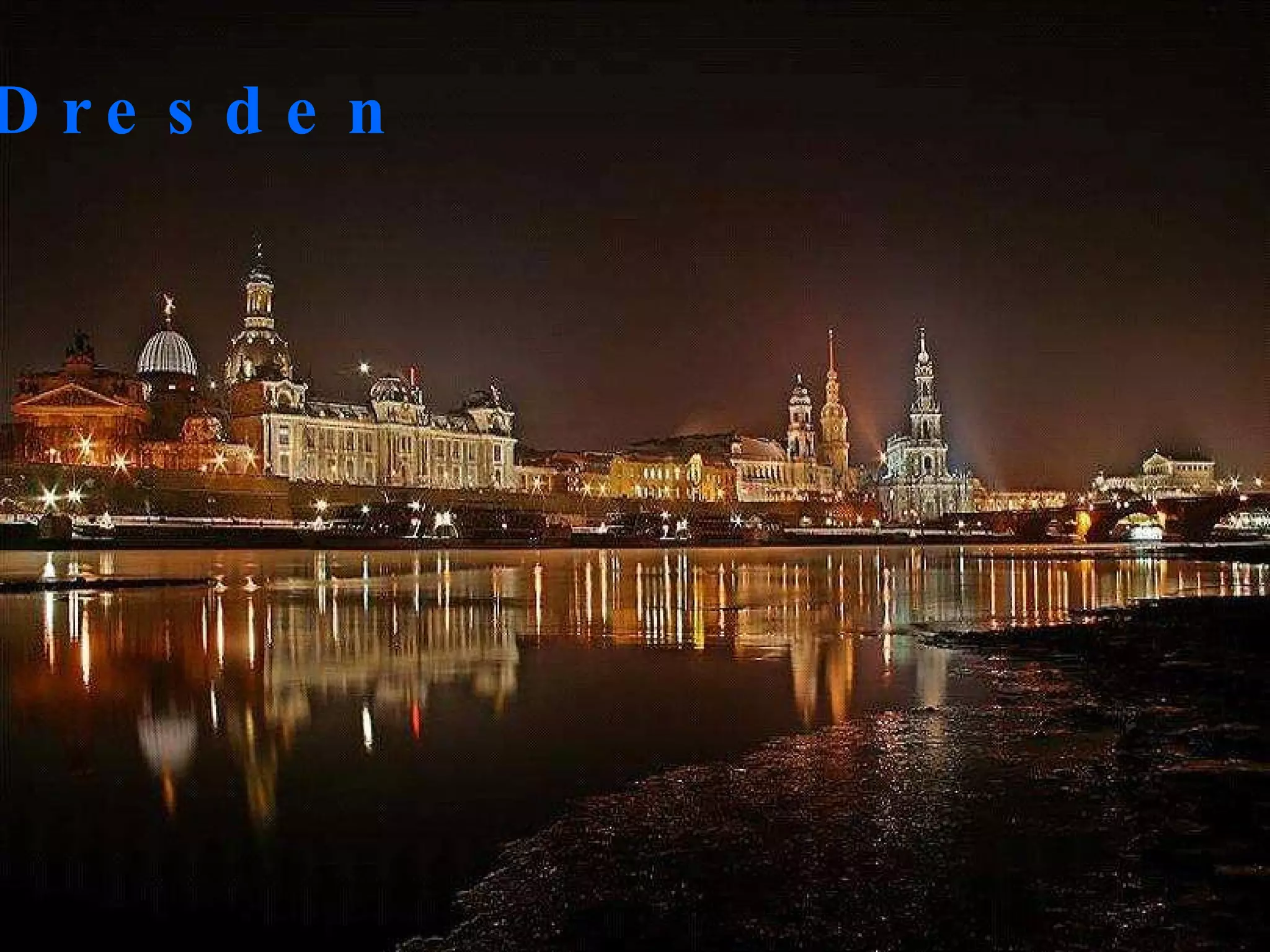 Dresden