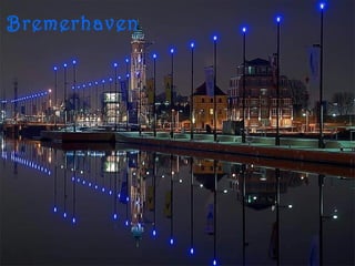 Bremerhaven
 