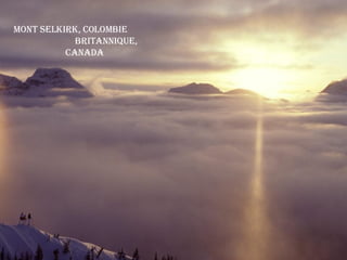 Mont Selkirk, Colombie  Britannique, Canada 