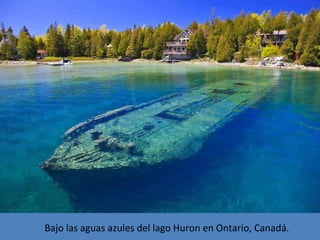 Bajo las aguas azules del lago Huron en Ontario, Canadá.

 