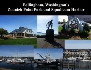 Bellingham, Washington Waterfront 