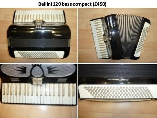 Bellini 120 bass compact (£450)

 