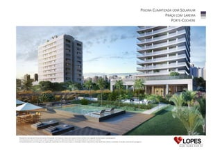 PISCINA CLIMATIZADA COM SOLARIUM
PRAÇA COM LAREIRA
PORTE-COCHÈRE

Perspectiva ilustrada da Piscina Recreativa Climatizada com Solarium, Praça com Lareira e Porte-Cochère com sugestão de decoração e de paisagismo.
Os acabamentos e/ou revestimentos serão entregues conforme o Memorial Descritivo do Empreendimento, anexo ao contrato.
O empreendimento será entregue com vegetação implantada em forma de mudas e a ilustração artística representa a fase adulta das espécies constantes no projeto executivo de paisagismo.

 