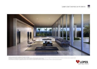 LOBBY COM 5 METROS DE PÉ-DIREITO

Perspectiva ilustrada do Lobby com sugestão de decoração e de paisagismo.
A decoração será executada por João Armentano, que poderá, a seu critério, alterar os móveis e/ou objetos aqui apresentados na época da montagem, em função de falta dos produtos disponíveis no mercado ou até por sua própria vontade.
Os acabamentos e/ou revestimentos serão entregues conforme o Memorial Descritivo do Empreendimento anexo ao contrato.
O empreendimento será entregue com vegetação implantada em forma de mudas e a ilustração artística representa a fase adulta das espécies constantes no projeto executivo de paisagismo.

 